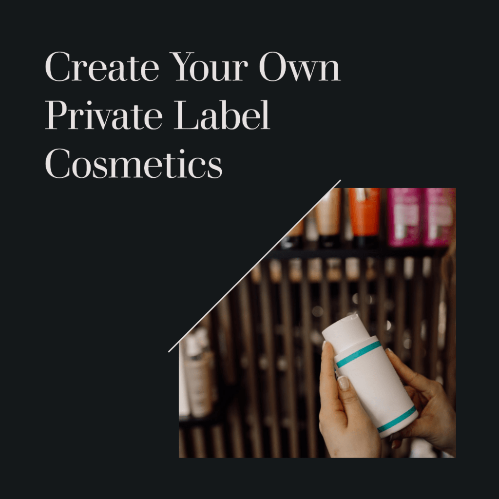 How to start a private label cosmetics 2023  MetaCNBeauty